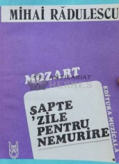 Mozart. Sapte zile pentru nemurire - 1987 - Mihai Radulescu (O61) foto