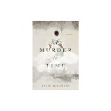 A Murder in Time: A Kendra Donovan Mystery