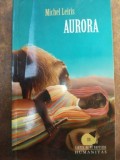 Aurora- Michel Leiris