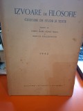 Izvoare de filosofie - Const. Floru, Const. Noica, Mircea Vulcănescu