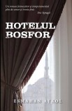 Hotelul Bosfor - Rao