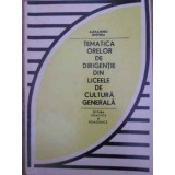 TEMATICA ORELOR DE DIRIGENTIE DIN LICEELE DE CULTURA GENERALA-ALEXANDRU GHITERA-218538