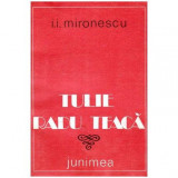 I.I. Mironescu - Tulie Radu Teaca - 103290