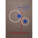 P. Cernea - Strabismul (Editia: 1981)