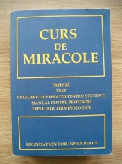 CURS DE MIRACOLE - EDITIE INTEGRALA - 2007 foto