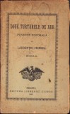 HST C1438 Doue turturele de aur Poveste poporală 1903 Laurențiu Ciorbea