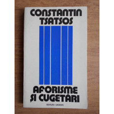 Constantin Tsatsos - Aforisme si cugetari