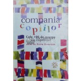 Compania copiilor, cele 100 de poeme ale copilariei - 2003 - Petru Romosan ($Y49)