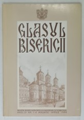 GLASUL BISERICII , REVISTA OFICIALA A SFINTEI MITROPOLIT A MUNTENIEI SI DOBROGEI , NR. 1-4 , 1999