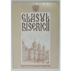 GLASUL BISERICII , REVISTA OFICIALA A SFINTEI MITROPOLIT A MUNTENIEI SI DOBROGEI , NR. 1-4 , 1999