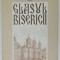 GLASUL BISERICII , REVISTA OFICIALA A SFINTEI MITROPOLIT A MUNTENIEI SI DOBROGEI , NR. 1-4 , 1999