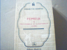 FEMEIA IN PROVERBELE SI CUGETARILE LUMII { colectia &amp;#039; Cogito &amp;#039; } / 1975 foto