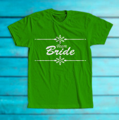 Tricou &amp;amp;#8222;Team bride 2&amp;amp;#8221; foto