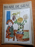 Boabe de grau iulie 1930-valenii de munte,art. si foto nicolae iorga,univ. cluj