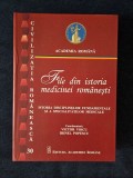 File din istoria medicinei romanesti, vol. 2. Istoria disciplinelor fundamentale... &ndash; Victor Voicu