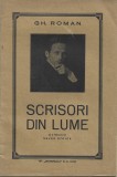 C8234N Scrisori din lume de Gheorghe Roman, cu o prefață de Sever Stoica, 1936, Cluj, cu dedicația olografă a autorului