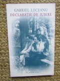 Gabriel Liiceanu - Declarație de iubire