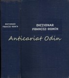 Cumpara ieftin Dictionar Francez-Roman - Coordonator: Prof. Univ. N. N. Condeescu