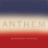 Anthem | Madeleine Peyroux, Jazz