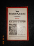 ION IONESCU-QUINTUS - SCRIERI
