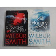 THE DIAMOND HUNTERS / HUNGRY AS THE SEA - WILBUR SMITH