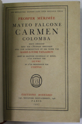 MATEO FALCONE , CARMEN , COLOMBA par PROSPER MERIMEE , GRAVURES AU BURIN , 1927 , EXEMPLAR 46 DIN 1850 foto