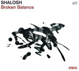 Broken Balance | Shalosh