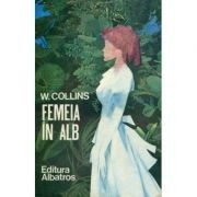W. Collins - Femeia &amp;icirc;n alb foto