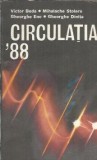 Circulatia '88. Educatie rutiera - Victor Beda