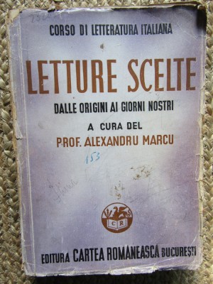 Alexandru Marcu - Letture scelte. Dalle origini ai giorni nostri (1943) foto