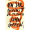 John Green - Un sir infinit de testoase - 136549