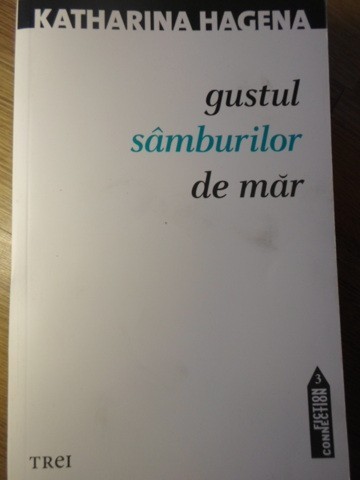 GUSTUL SAMBURILOR DE MAR-KATHARINA HAGENA-233971