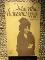 Martha Bibescu - Jurnal politic 1939-1941 (Editia: 1979) foto