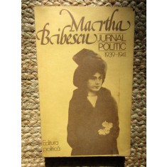 Martha Bibescu - Jurnal politic 1939-1941 (Editia: 1979)