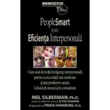People smart sau Eficienta interpersonala - Mel Silberman