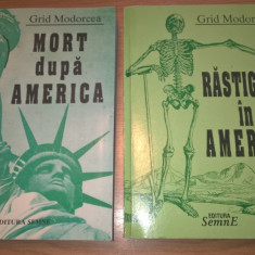 Grid Modorcea - Mort dupa America + Rastignit in America (Ed. Semne, 1999, 2001)