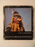 N. Jula; V. Mănăstireanu - Tradiții și obiceiuri rom&acirc;nești (Anul Nou &icirc;n Moldova și Bucovina) (1968)