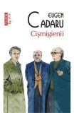 Cumpara ieftin Cismigienii Top 10+ Nr 558, Eugen Cadaru - Editura Polirom