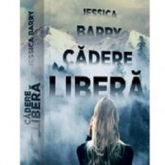 Cadere libera | Jessica Barry