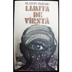Limita De Varsta - Platon Pardau