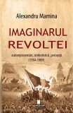 Imaginarul Revoltei - Editura Cetatea de Scaun
