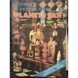 Literatura si jocurile mintii - Planeta sah (Editia: 1985)