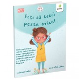 Poti sa treci peste orice, Jayneen Sanders, Gama