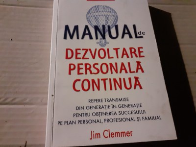 MANUAL DE DEZVOLTARE PERSONALA CONTINUA - JIM CLEMMER, ED BUSINESS TECH, 252 P foto