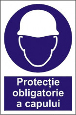 Indicator Protectie obligatorie a capului - Semn Protectia Muncii foto