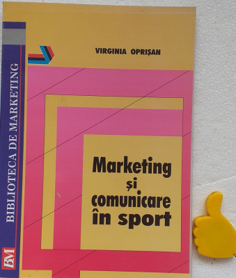 Marketing si comunicare in sport Virginia Oprisan foto