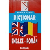 DICTIONAR ENGLEZ-ROMAN-GEORGETA NICHIFOR-262368