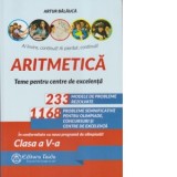 Aritmetica. Olimpiade, concursuri si centre de excelenta. Clasa a V-a, editia a XI-a, Clasa 5