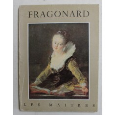 FRAGONARD 1732 - 1806 par JEAN VILLAIN , EDITIE INTERBELICA