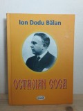 Ion Dodu Balan - Octavian Goga